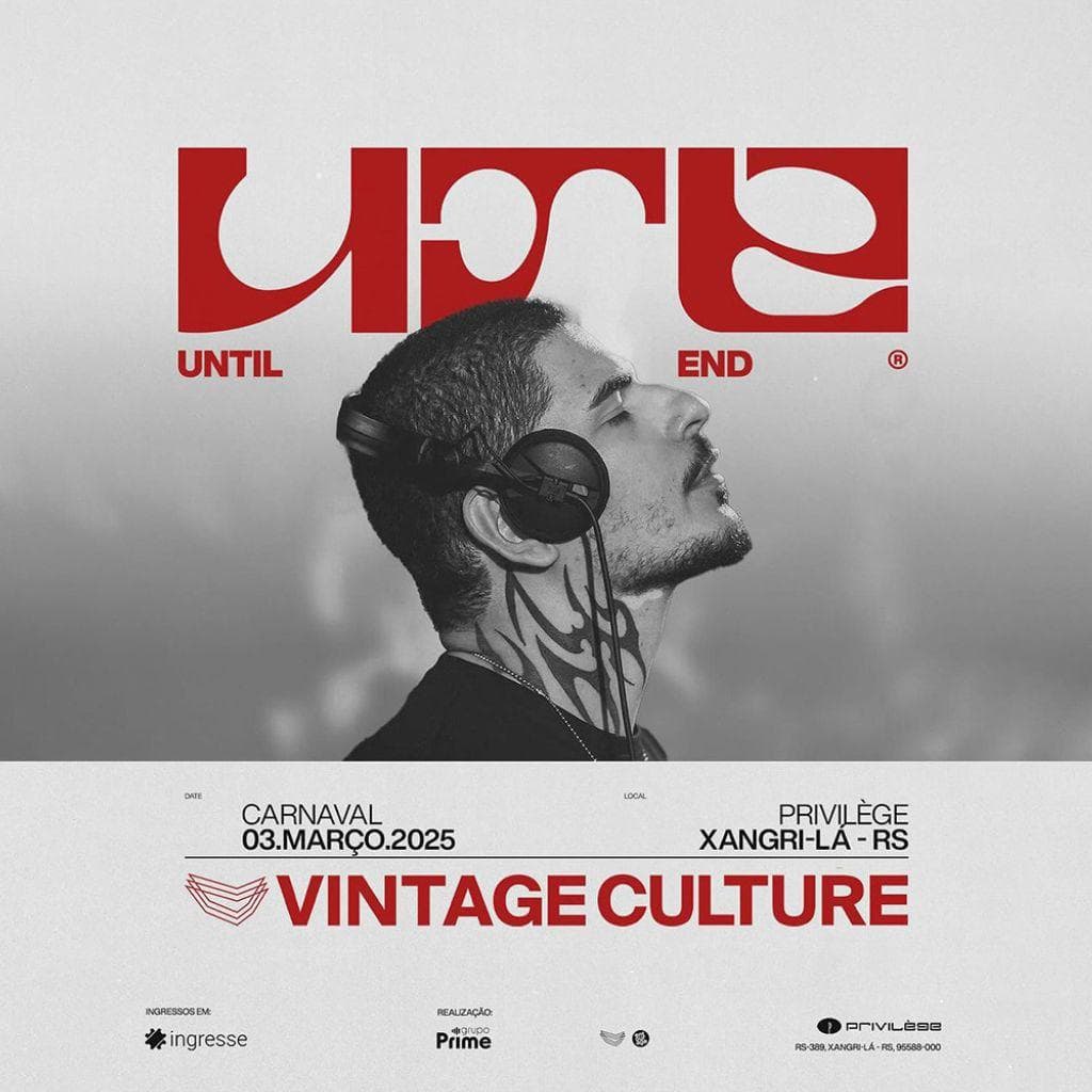 Until The End by Vintage Culture: Uma Noite Histórica em Xangri-lá/RS