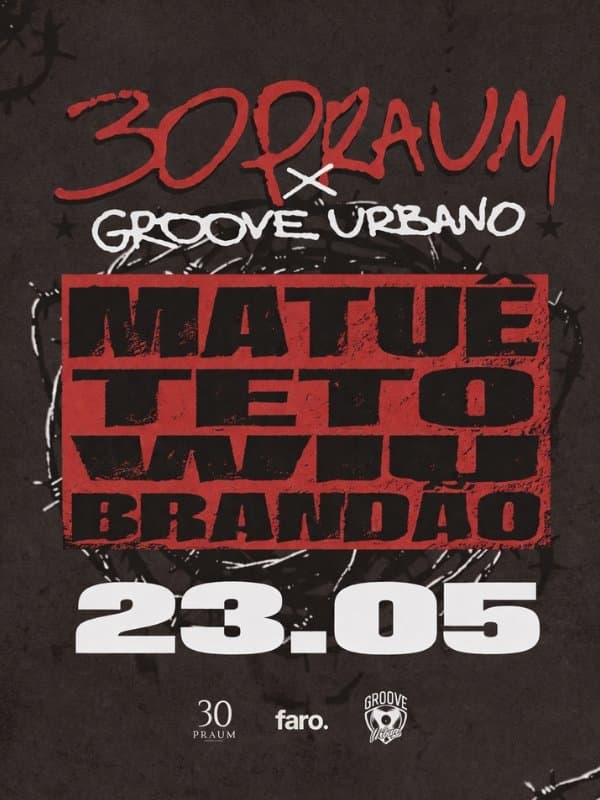 30PRAUM X Groove Urbano