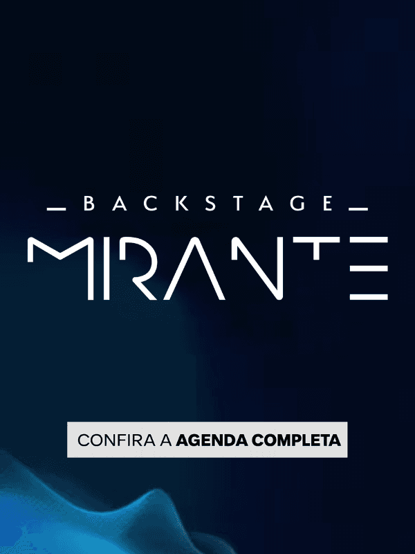 Backstage Mirante