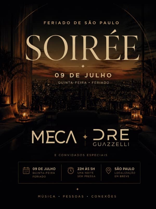 Soirée Meca & Dre Guazzelli