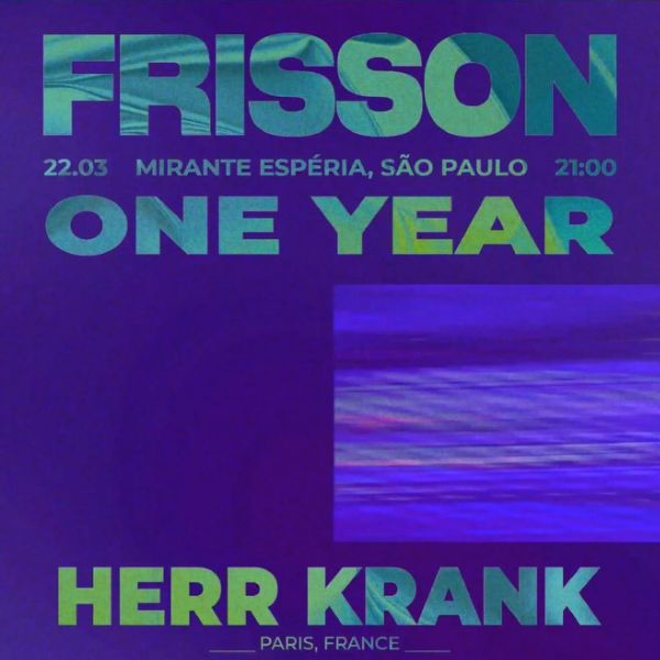 Festa Frisson One Year