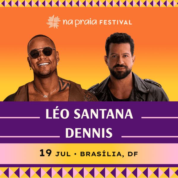 Na Praia Festival Leo Santana + Dennis DJ