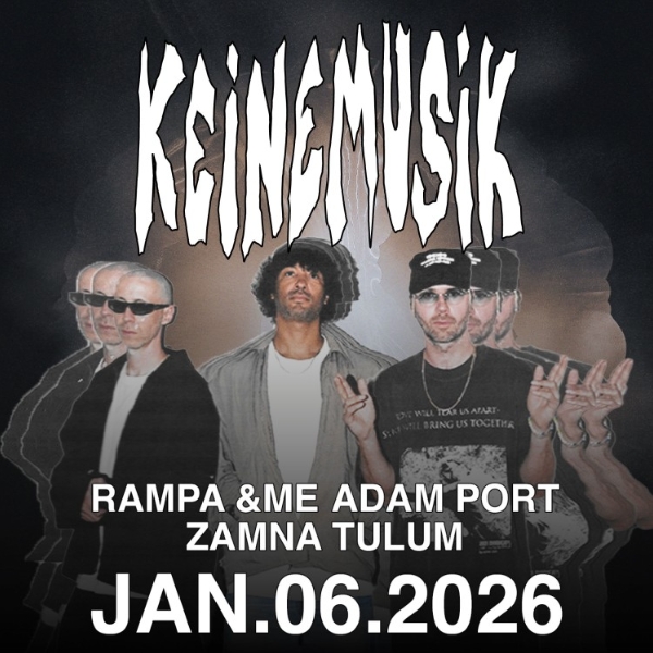 Keinemusik Zamna Tulum