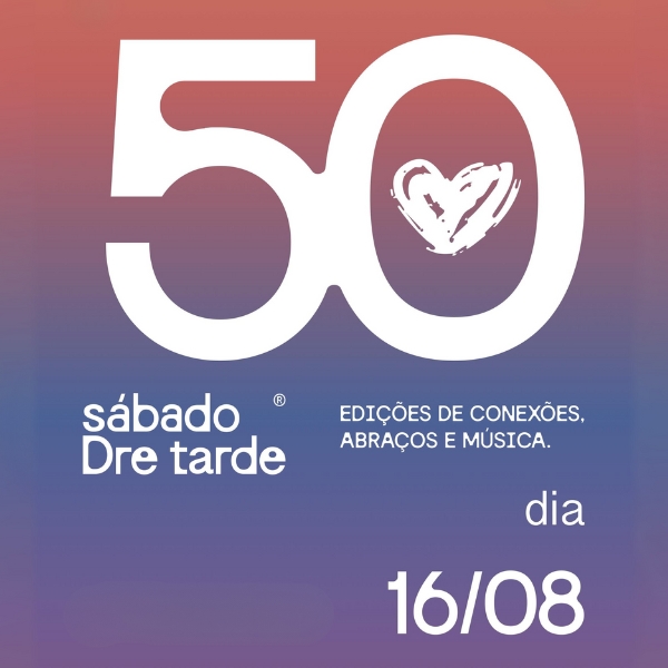 Sábado Dre Tarde 10 Anos