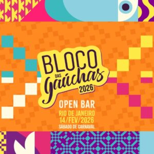 Bloco das Gaúchas 2026
