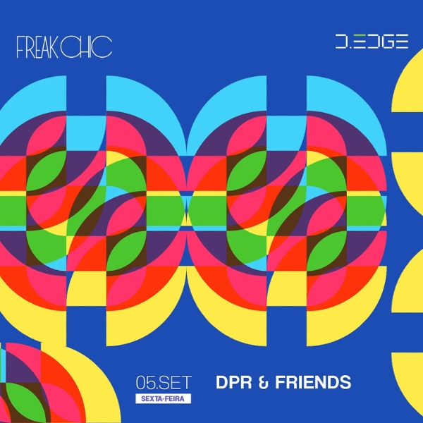 D-Edge SP Freak Chic DPR & Friends