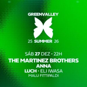 Greenvalley The Martinez Brothers e ANNA