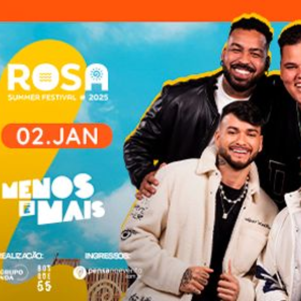 Rosa Summer Festival Menos é Mais