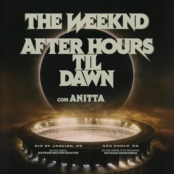 The Weeknd com Anitta After Hours Til Dawn