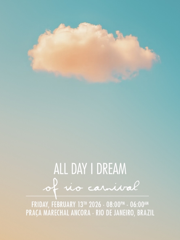 All Day I Dream Of Rio Carnaval 2026